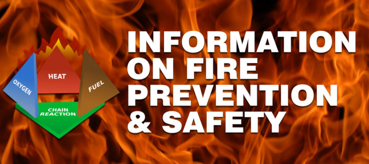 Information On Fire Prevention, Fire Safety & Fire Clean Up